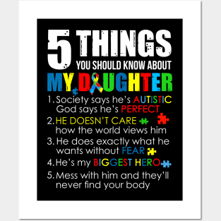 5 Things You Should Know About My Daughter Autism T-shirt Posters and Art